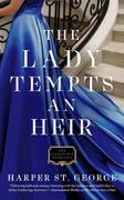 The Lady Tempts an Heir: 3 (The Gilded age Heiresses) (en Inglés)