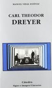 Carl Theodor Dreyer (Signo E Imagen - Signo E Imagen. Cineastas)