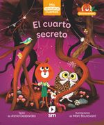 El Cuarto Secreto (Mis Primeros Cuentos) (in Spanish)