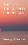The Day the World Shutdown (en Inglés)