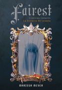 Fairest - Marissa Meyer - Vergara Y Riba