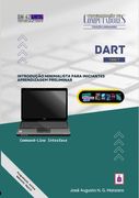 Dart. Introdução minimalista para iniciantes: aprendizagem preliminar (en Portugués)