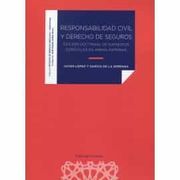 Responsabilidad Civil y Derecho de Seguros