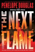 The Next Flame: Includes the Fall Away Novellas Aflame and Next to Never (The Fall Away Series) (en Inglés)