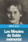 Les Minutes de Sable Mémorial (in French)