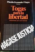 Togas Para la Libertad. Entrevistas por Lola Cintado.