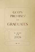 God's Promises for Graduates: Class of 2026 - Gold NIV. New International Version