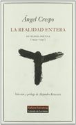 La Realidad Entera: Antologia Poetica (1949-1995)