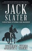 Jack Slater: Christmas Storms and Murder (en Inglés)