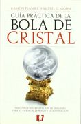 guía práctica de la bola de cristal