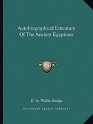 autobiographical literature of the ancient egyptians