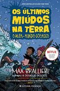 Os Últimos Miúdos na Terra e o Além-Mundo Cósmico (en Portugués)