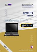 Swift. Introdução minimalista para iniciantes: aprendizagem preliminar (en Portugués)