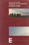Enigmas en la Evolucion: Del Hombre Animal al Hombre Racional
