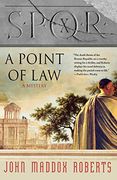 S. P. Q. R. X: A Point of law (The Spqr Roman Mysteries) 