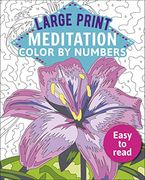 Large Print Meditation Color by Numbers: Easy to Read (Sirius Large Print Color by Numbers Collection) 