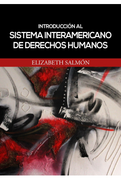 Introducción al Sistema Interamericano de Derechos Humanos