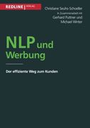 Nlp und Werbung der Effiziente weg zum Kunden (en Alemán)