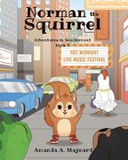 Norman the Squirrel: Adventures in Wonderment (en Inglés)