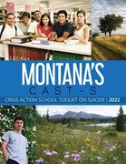 Montana's CAST-S: The Montana Crisis Action School Toolkit on Suicide (en Inglés)