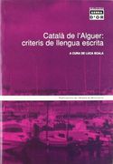 Catala de l Alguer: Criteris de Llengua Escrita (en Catalán)
