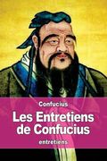 Les Entretiens de Confucius (en Francés)