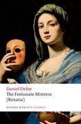 The Fortunate Mistress (Roxana) (Oxford World's Classics)