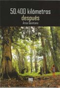 50. 400 Kilometros Despues