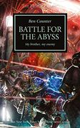 Battle for the Abyss (The Horus Heresy 8)