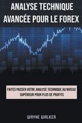 Analyse technique avancée pour le Forex (en Francés)