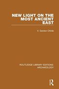 New Light on the Most Ancient East (en Inglés)