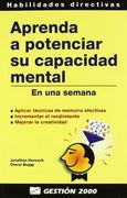 Aprenda a potenciar su capacidad mental: En una semana