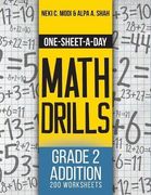 One-Sheet-A-Day Math Drills: Grade 2 Addition - 200 Worksheets (Book 3 of 24)