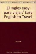 el ingles easy para viajar/ easy english to travel