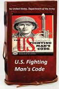 U.S. Fighting Man's Code (en Inglés)