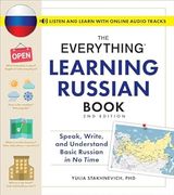 The Everything Learning Russian Book, 2nd Edition: Speak, Write, and Understand Basic Russian in No Time (en Inglés)