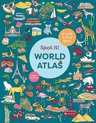 Spot it! World Atlas: A Look-And-Find Book (en Inglés)
