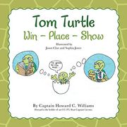 Tom Turtle: Win - Place - Show (en Inglés)