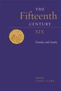 The Fifteenth Century Xix: Enmity and Amity (en Inglés)