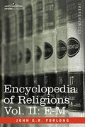 encyclopedia of religions - in three volumes, vol. ii: e-m