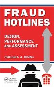 Fraud Hotlines: Design, Performance, and Assessment (en Inglés)
