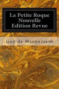 La Petite Roque Nouvelle Edition Revue (en Inglés)