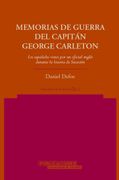 Memorias de Guerra del Capitán George Carleton: Los Españoles Vistos por un Oficial Inglés Durante la Guerra de Sucesión (Norte Crítico)