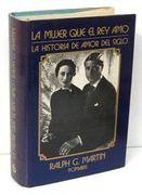 La Mujer Que El Rey Amo (La Historia De Los Duques De Windsor) - Libro USADO