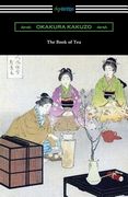 The Book of Tea (en Inglés)