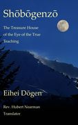 Shobogenzo - Volume III of III: The Treasure House of the Eye of the True Teaching (en Inglés)