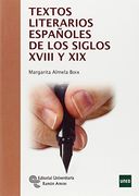 Textos Literarios Españoles de los Siglos Xviii y xix