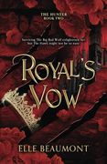 Royal's vow (The Hunter) (en Inglés)