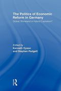 the politics of economic reform in germany: global, rhineland or hybrid capitalism (en Inglés)