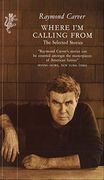 Where I'm calling from: the selected stories